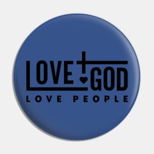 Love God Love People 2 Pin