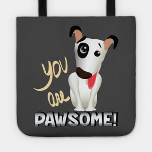 you are pawsome_chrome Tote