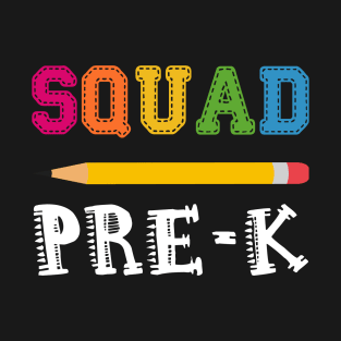 Pre-k Squad T-Shirt