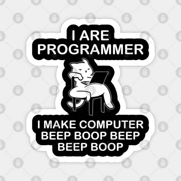 i are Programmer i make computer beep boop Magnet by RIWA