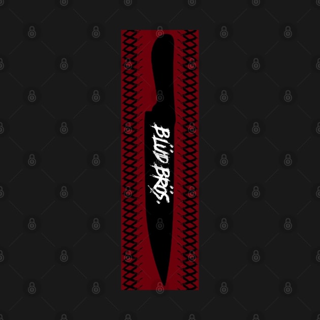 Blüd Brös (knife logo) by BludBros