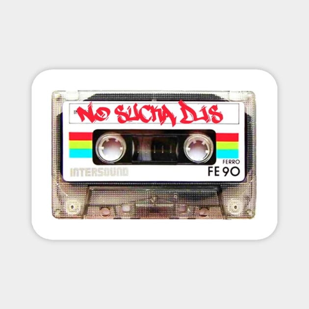 No Sucka DJs Mixtape Magnet by Dunroq