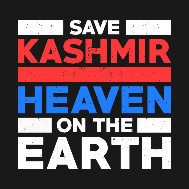 Save Kashmir Heaven On The Earth - Straight Outta Kashmir by mangobanana