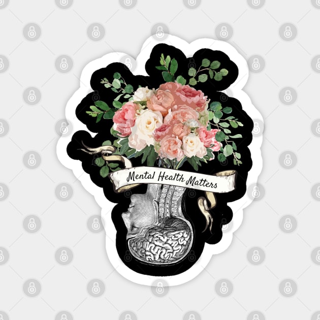 Brain Floral, Mental Health Matters 4 Magnet by Collagedream