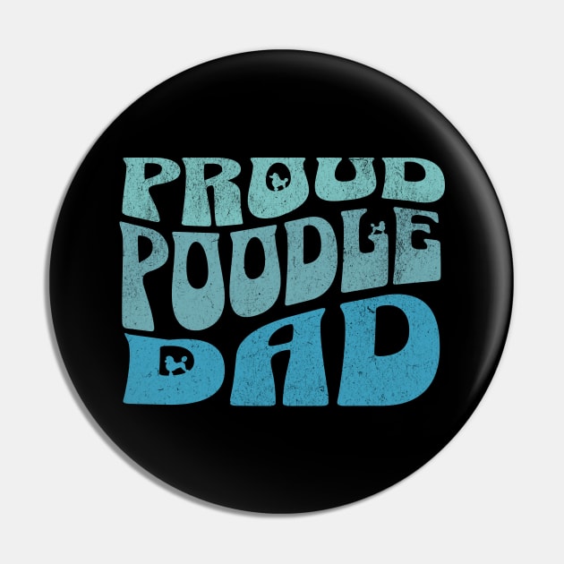 Proud Poodle Dad Pin by MEWRCH