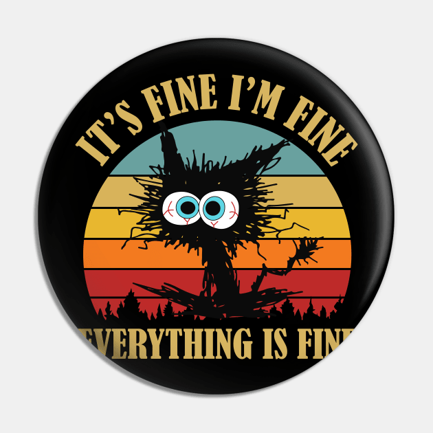 Black cat Vintage its fine im fine everything is fine Pin by studio.artslap