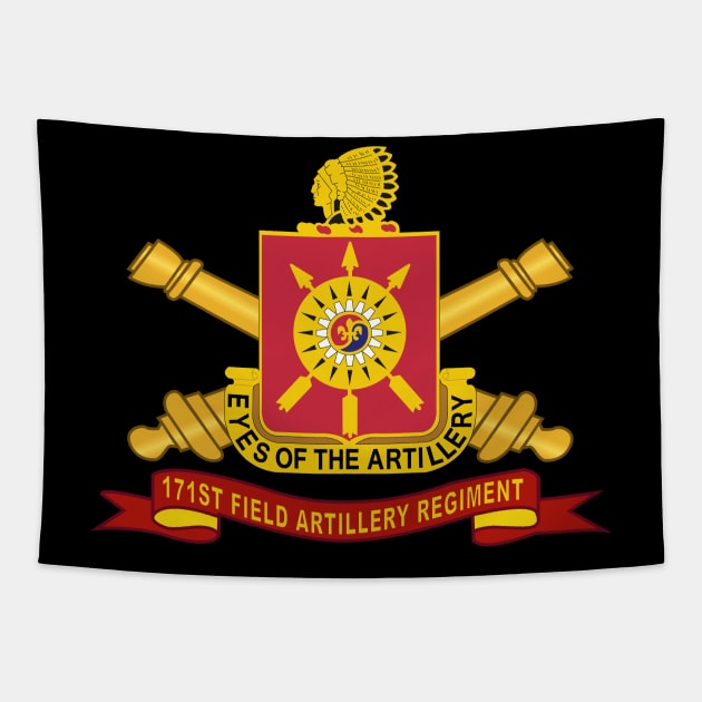 171st Field Artillery Regiment - DUI w Br - Ribbon X 300 Tapestry by twix123844