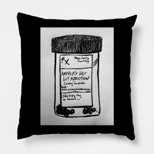 Grit Lit Addiction Pill Bottle Pillow