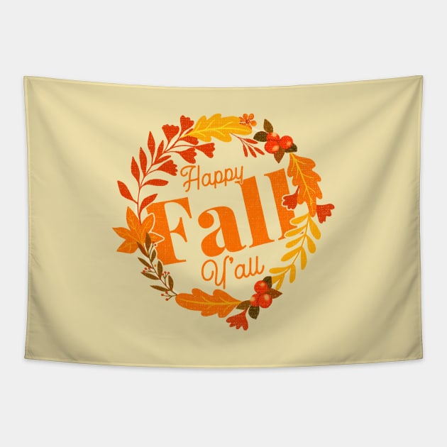 Happy Fall Yall Tapestry by TheVintageChaosCo.