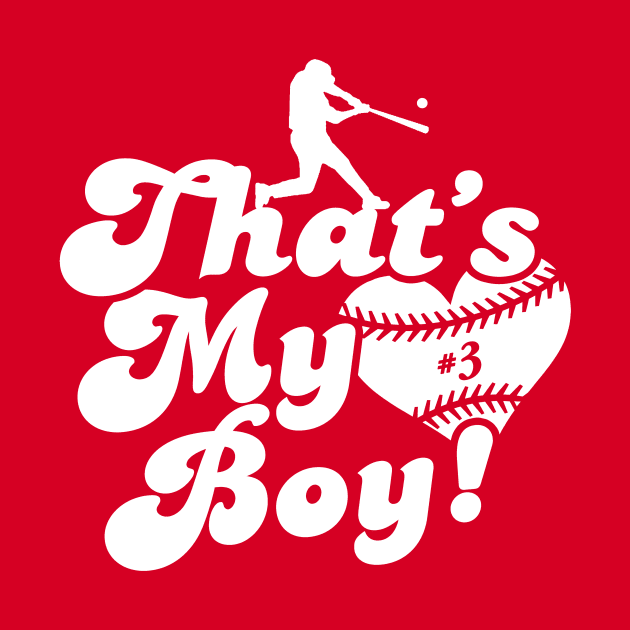 That's My Boy #3 Favorite Baseball Player Baseball Mom Dad Grandparent by TeeCreations