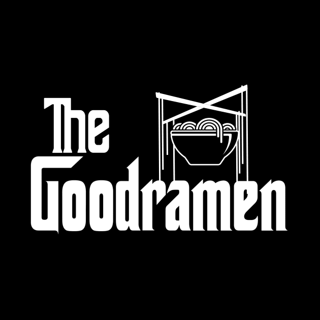 The Goodramen The Godfather Good Ramen Funny Food Quote by Step Into Art