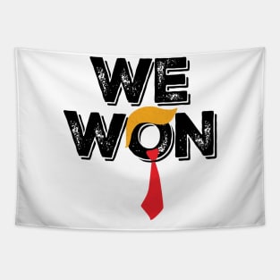 TRUMP We Won Trump 47th President, Trump Won Again Trump Won Again Tapestry