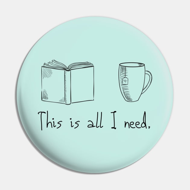 Book & Tea: all I need Pin by Amanda Rountree & Friends