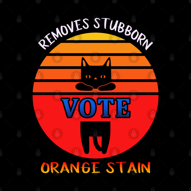 Retro Cat Vote Removes Stubborn Orange Stain by coloringiship