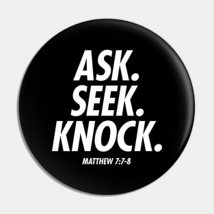 Ask Seek Knock Bible Quote Christian Tee Pin