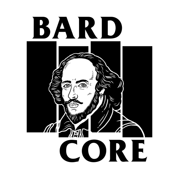 Bardcore by dumbshirts