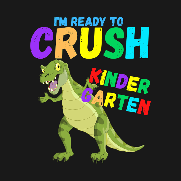 Custom NAME I'm Ready To Crush 1st 2nd 3rd 4th 5th Grade Pre K Kindergarten Dinosaurs Back To School Shirt Back To School CUSTOM TEXT Shirt by divawaddle