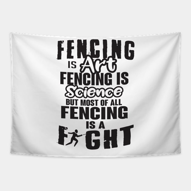 Fencing is a fight Tapestry by nektarinchen