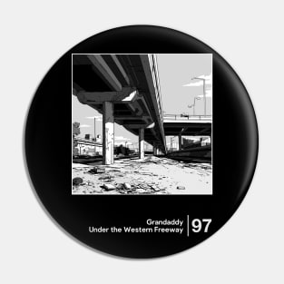 Under the Western Freeway - Minimalist Graphic Fan Artwork Design Pin