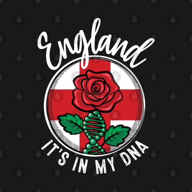 England - It's in my DNA. English rose with a DNA strand on the flag of England design by RobiMerch