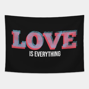 Love is everything Tapestry