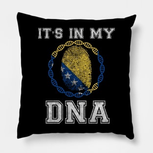 Bosnia And Herzegovina  It's In My DNA - Gift for Bosnian or Herzegovinian From Bosnia And Herzegovina Pillow