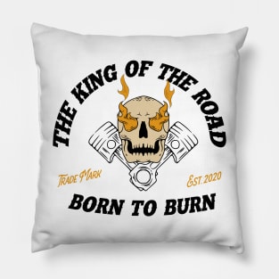 Born to Burn Pillow