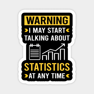 Warning Statistics Magnet