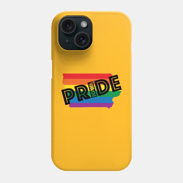 Iowa Pride Phone Case by AnytimeDesign