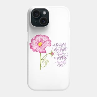 Flowers for spring and a positive mind Phone Case