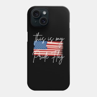 USA This is My Pride Flag Phone Case