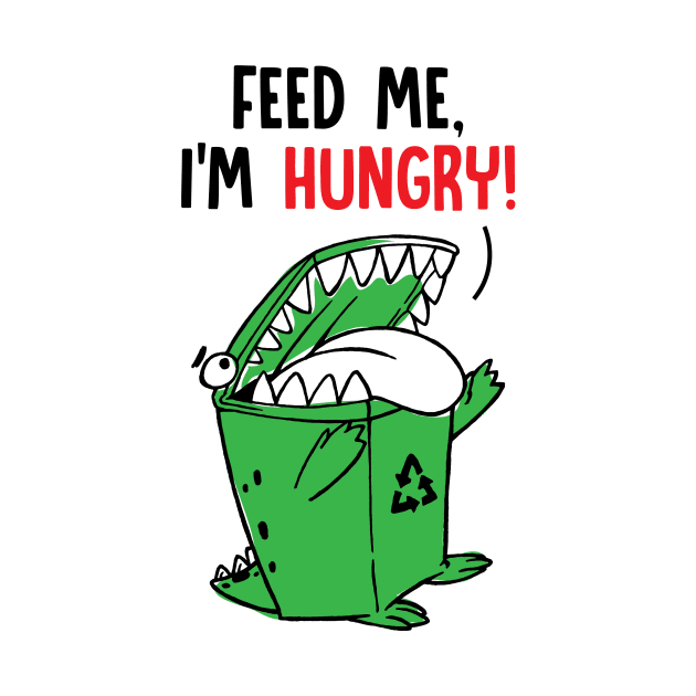 FEED ME! I'M HUNGRY by Rizal Rog Art