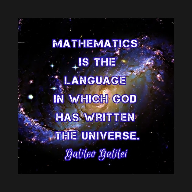 Mathematician Gift God Wrote Universe with Language Mathematics by BubbleMench