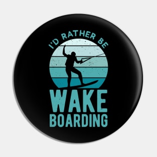 Wakeboarding Gifts Pin