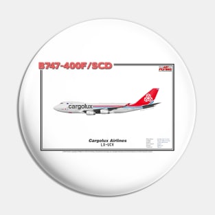 Boeing B747-400F/SCD - Cargolux Airlines (Art Print) Pin