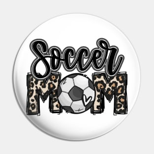 Soccer Mom Leopard   Soccer Mom Pin
