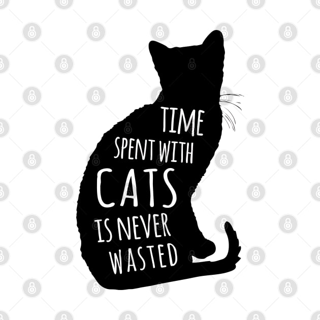Time Spent With Cats Is Never Waisted by Miao Miao Design