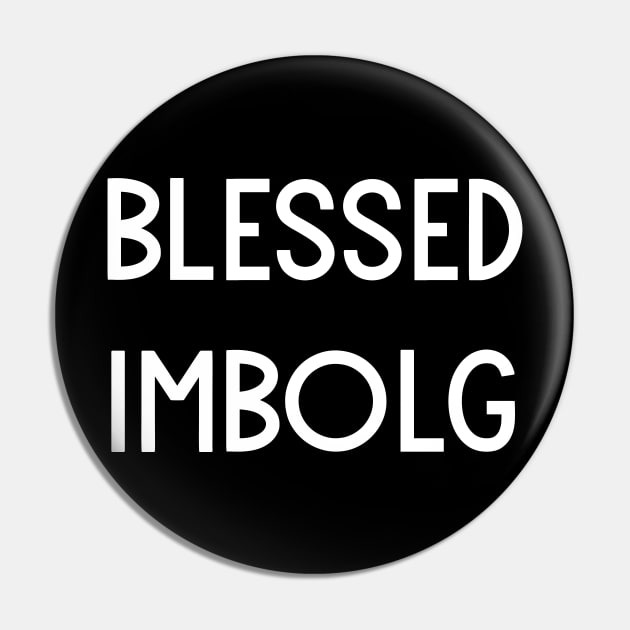 Blessed Imbolg Pin by be-empowered