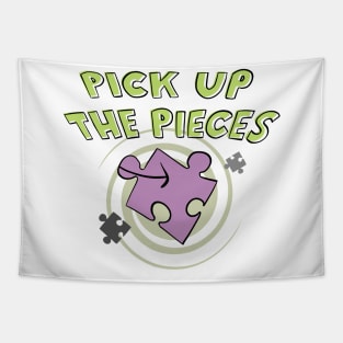 Pick Up The Pieces Tapestry