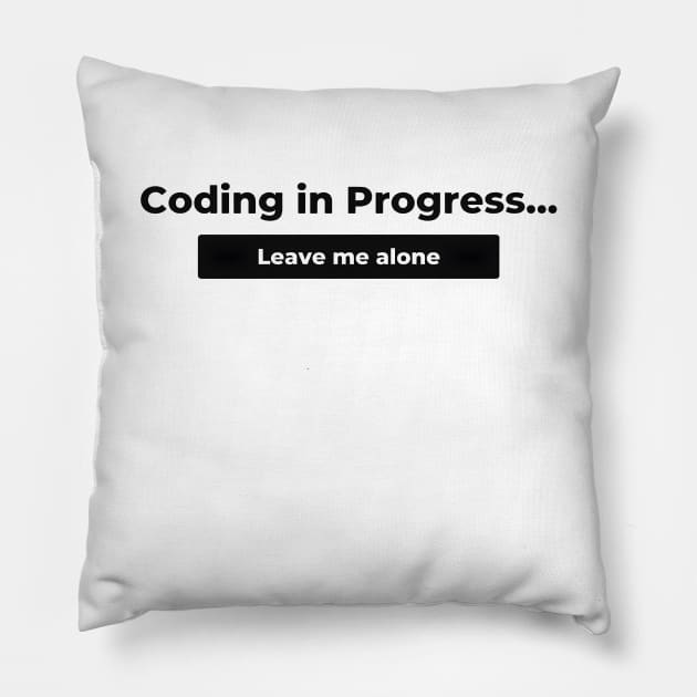 Coding in Progress Pillow by emeka