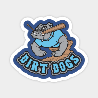 Dirt Dogs Magnet