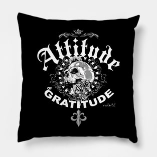 Attitude of Gratitude WHITE Pillow