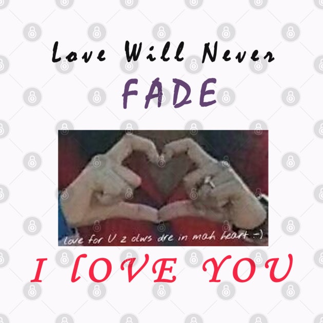 Love never fades by bestdeal4u