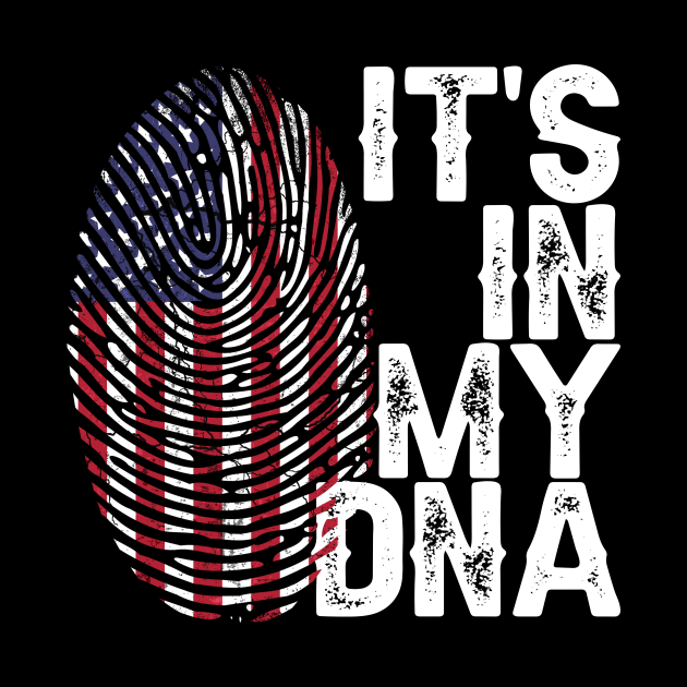 Its In My DNA American Flag Proud by peskyrubeus