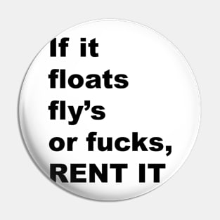 RENT IT Pin