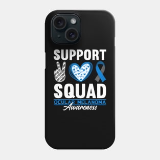 Support Awareness Squad I Eye Cancer  Ocular Melanoma Phone Case