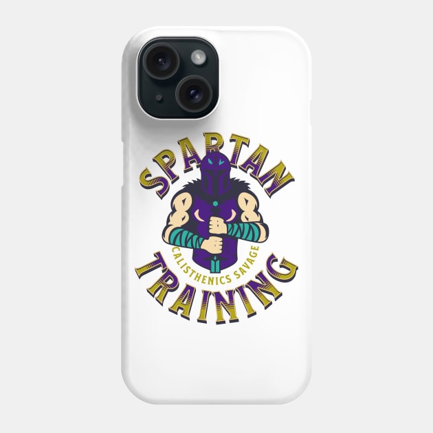 SPARTAN TRAINING - CALISTHENICS SAVAGE Phone Case by Thom ^_^