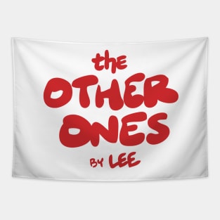 The Other Ones by Lee The Other Ones Very Asian BLM Born Here Tapestry