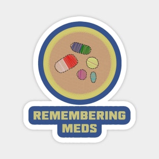 Merit Badge for Remembering Your Meds Magnet