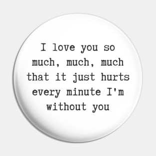 Without You Pin